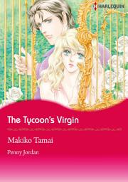 Icon image The Tycoon's Virgin: Harlequin Comics