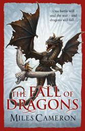Icon image The Fall of Dragons
