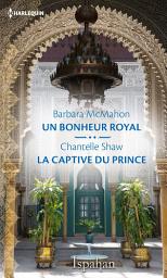 Icon image Un bonheur royal - La captive du prince