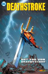 Icon image Deathstroke: Der Tod von Deathstroke