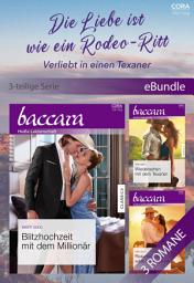 Icon image Die Liebe ist wie ein Rodeo-Ritt - Verliebt in einen Texaner (3-teilige Serie)
