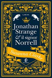 Icon image Jonathan Strange & il signor Norrell