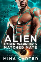Icon image Alien Cyber-Warrior's Matched Mate