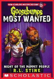 Icon image Night of the Puppet People (Goosebumps Most Wanted #8)