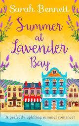 Icon image Summer at Lavender Bay (Lavender Bay, Book 2)