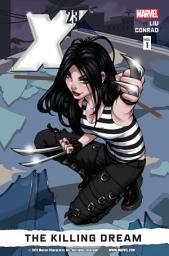 Icon image X-23 (2010-2012): The Killing Dream
