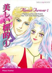 Icon image ALMOST FOREVER 1: Mills & Boon Comics