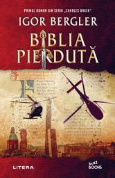 Icon image Biblia pierdută