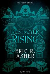 Icon image Destroyer Rising: Vesik, Book 5