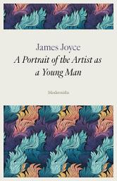 Icon image A Portrait of the Artist as a Young Man