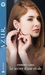 Icon image Le secret d'une étoile