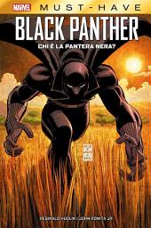 Icon image Marvel Must-Have: Black Panther - Chi è la Pantera Nera?