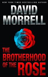 Icon image The Brotherhood of the Rose: An Espionage Thriller