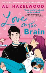 Icon image Love on the Brain: From the bestselling author of The Love Hypothesis