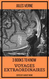 Icon image 3 books to know Voyages extraordinaires
