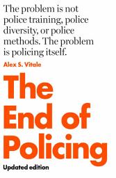 Icon image The End of Policing