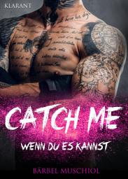 Icon image Catch Me - Wenn Du es kannst