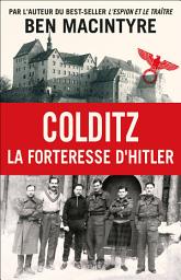 Icon image Colditz : La forteresse d'Hitler