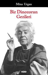 Icon image Bir Dinozorun Gezileri