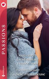 Icon image Un séduisant rendez-vous - La belle mystérieuse