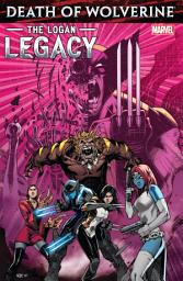 Icon image Death of Wolverine: The Logan Legacy