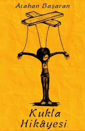 Icon image Kukla Hikâyesi