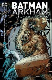 Icon image Batman Arkham: Clayface