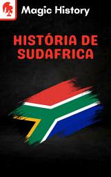 Icon image Historia Y Curiosidades De Sudáfrica